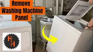 How To Remove Washing Machine Panel