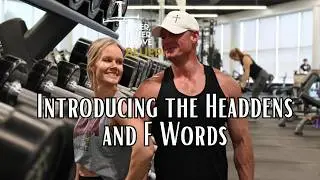 2025 and F Words w/The Headdens