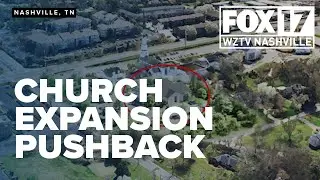 Neighbors push back against proposed Green Hills-area church expansion