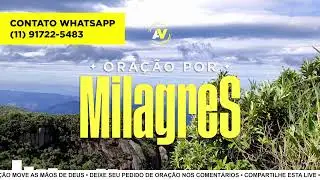 ORAÇÃO POR MILAGRES | 27/01/2026