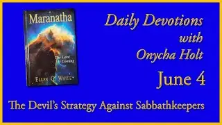 Maranatha, June 4&mdash; 