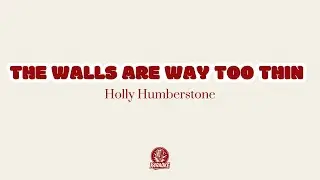 🎤🏠 Karaoke THE WALLS ARE WAY TOO THIN - Holly Humberstone