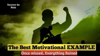 Best Example of Success which will change your Life || Success ka Raz