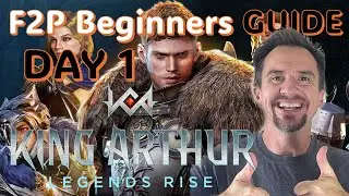 New Player Experience/ Tips and Tricks/ Beginners Guide F2P Day 1 or 7 | King Arthur: Legends Rise