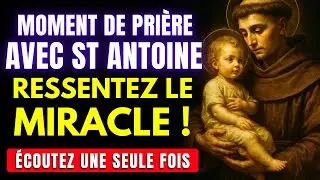 Saint Antoine ouvre le chemin – Prière pour débloquer toute situation aujourd’hui