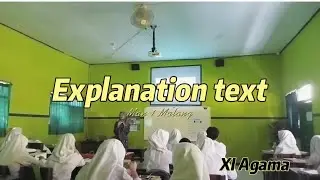 Video praktik mengajar (explanation text) kelas XI Agama Man 1 Malang