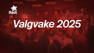 R&oslash;dts valgvake 2025