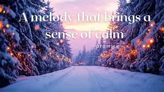 Promise &ndash; Relaxing Piano Music for Deep Calm, Peaceful Focus & Emotional Healing
