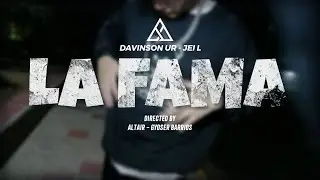 LA FAMA🔥| DAVINSON-UR ❌JEI-L (Video Oficial)