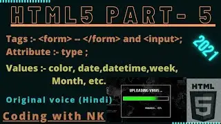 HTML5 part:-5 form,input tags,values,type attributes.#html #html5#basic#to#ad#codingwithnk#tag