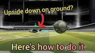How to keep your car upside down! | Rocket League Sideswipe