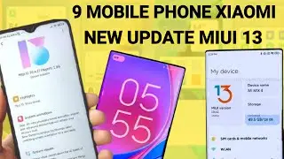 Xiaomi New Update MIUI 13 What's New | miui 13 release date