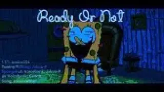 【UTAU Jinrikiカバー】Ready Or Not ・ FNF x Pibby【Spongebob Squarepants・Boyfriend】(REUPLOAD)