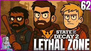 State of Decay 2 Lethal Zone Gameplay | Recruiting #62
