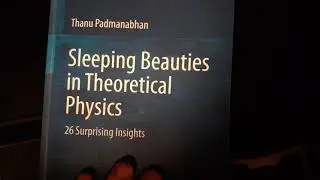 Review: Padmanabhan - Sleeping Beauties in Theoretical Physics