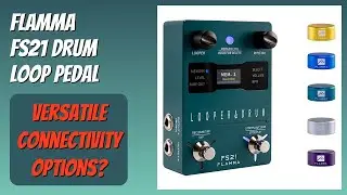 REVIEW (2026): FLAMMA FS21 Drum Loop Pedal. Features