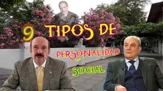 9 TIPOS DE PERSONALIDAD SOCIAL. LUIS CENCILLO. Dr.M. Becerro y Dr.J.Sedano PSICOLOGOS CLINICOS