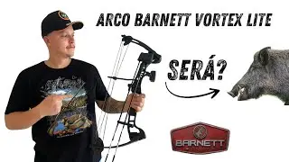 ARCO E FLECHA - BARNETT VORTEX LITE REVIEW #CA&Ccedil;ADA #EXTREMEHUNTER #BARNETT #review