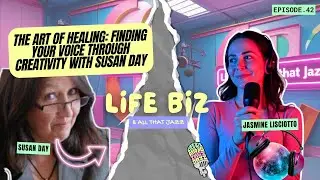 Episode 42. The Art of Healing: Finding Your Voice Through Creativity and Art Therapy with Susan Day