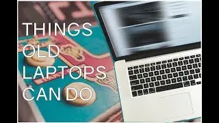 Best ways to reuse an old laptop or computer