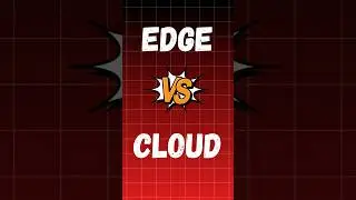 edge computing vs cloud computing &ndash; what's the difference in 60 seconds?