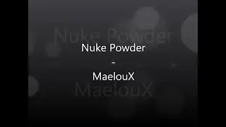 Nuke Powder (Thinking Space ll Music)