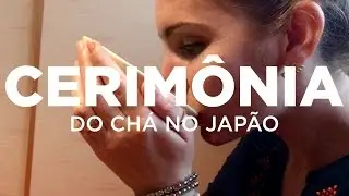 Como é a Cerimônia do Chá no Japão?