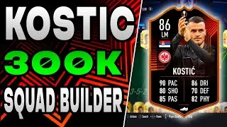 BEST SQUAD FOR 300K AROUND RTTK KOSTIC #FIFA22 ULTIMATE TEAM