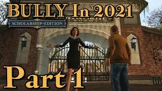 Bully: Scholarship Edition IN 2021