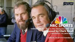 NBC Sports 'SUPERBOWL 17' NFL on NBC Theme (1986-1989) | 2 MIN 30 SEC Extended Cut
