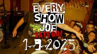 Every Show Joe Says Go! 1-3-2025