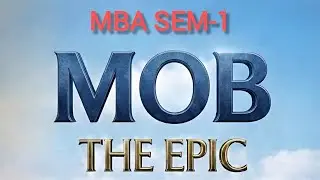 MOB | MANAGEMENT ORGANIZATION & BEHAVIOUR | WHOLE SUBJECT EXPLANATION | MBA SEM-1 | @shivanipallela 