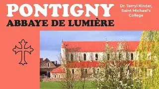 Pontigny, abbaye de lumi&egrave;re avec Terryl Kinder