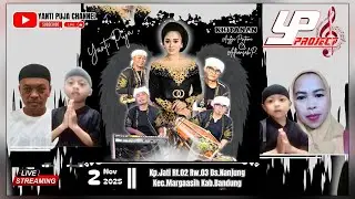 LIVE STREAMING POP SUNDA DANGDUT YANTI PUJA PROJECT || NANJUNG, 02 NOV 2025.