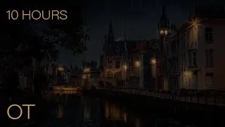 Stormy Night in Ghent | Thunder & Rain Sounds Ambience for Relaxation | Study | Sleep | 10 HOURS