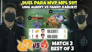 MATCH TER EPIC SEPANJANG MPL S9!! LING ALBERT VS FANNY KABUKI MATCH PENENTUAN!!!