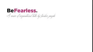 We Are Fearless