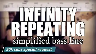 Infinity Repeating - Daft Punk | Simplified bass line with tabs #194