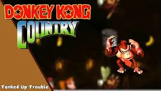 Donkey Kong Country 100% Walkthrough: Tanked Up Trouble &ndash; All Secrets & Bonuses Unlocked!