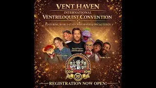 2026 Vent Haven International Ventriloquist Convention 5oth Anniversary Kickoff with Al Getler