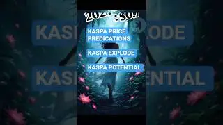 KASPA REALISTIC PREDICTION 2025-2030 | Kaspa coin ready to explode | Kaspa going to $10