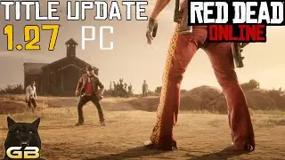 Red Dead Online Title Update 1.27 (PC)