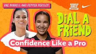 Rae Burrell on Handling Pressure Like a Pro | Dial A Rebel | Rebel Girls x Nike