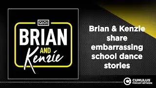 Brian & Kenzie share embarrassing school dance stories