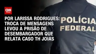 Troca de mensagens com Rodrigo Bacellar levou a pris&atilde;o de desembargador | LIVE CNN
