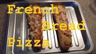 How to make French Bread Pizza