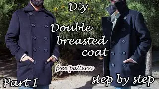 Diy Double breasted coat | Step by Step