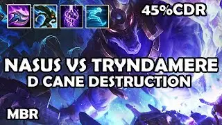 Worldbreaker Nasus Vs Tryndamere | StormRaiders Charge 45% CDR | Season 7