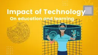Impact of Technology on education and learning #viralvideos #learning