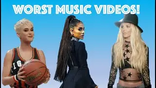 WORST Music Videos of All Time!